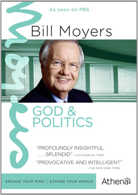 Bill Moyers God & Politics